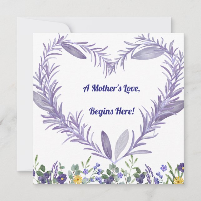 A Mother’s Love Begins Here – First Mother's Day Julkort (Framsida)