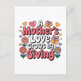 A Mother’s Love Grows By Giving Vykort