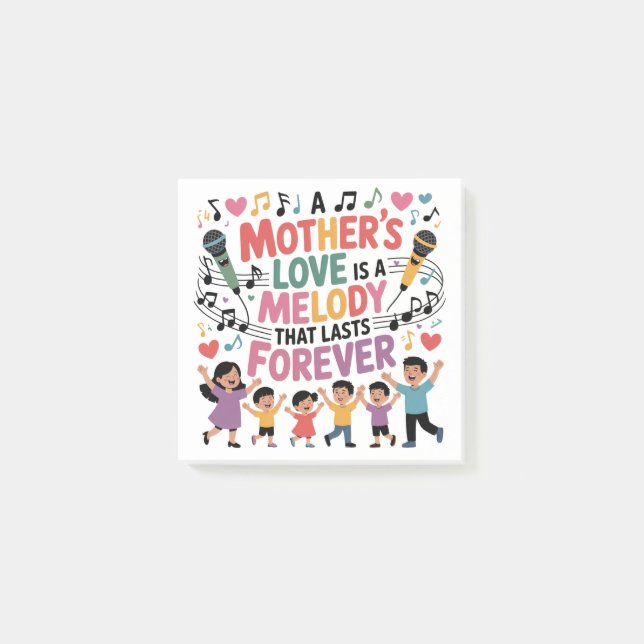 A Mother’s Love Is A Melody That Lasts Forever Post-it Block (Framsida)