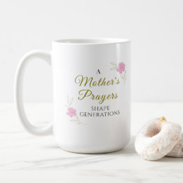 A Mother’s Prayers Mothers Day 2026 Mug Kaffemugg