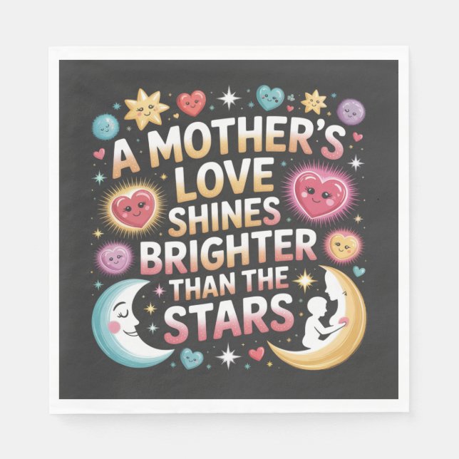 A Mother's Love Shines Brighter Than The Stars Pappersservett (Framsidan)