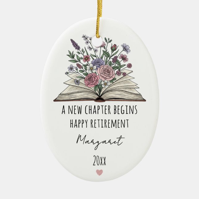 A New Chapter Begins Custom Floral Retirement Julgransprydnad Keramik (Framsidan)