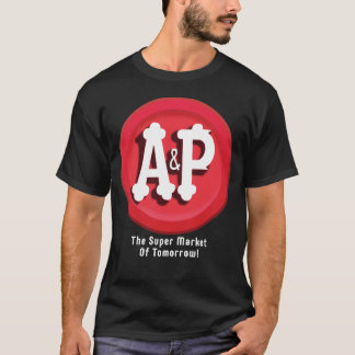 A&P-supermarknader T Shirt