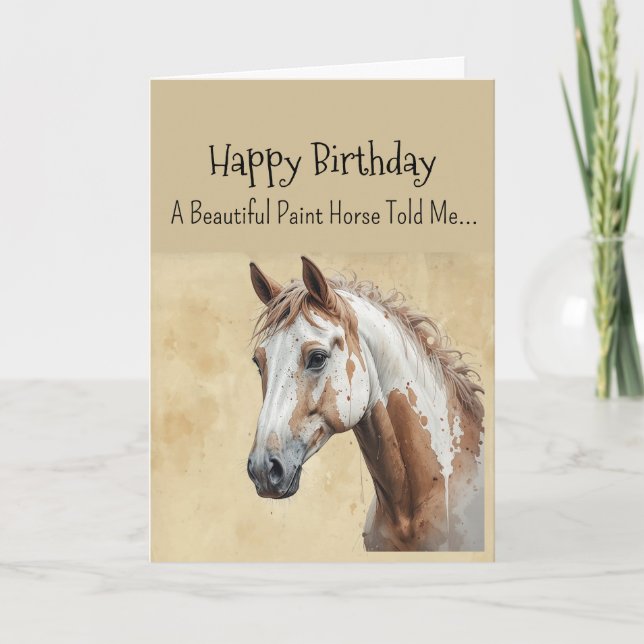 A Paint Horse Personality Birthday Kort (Framsida)