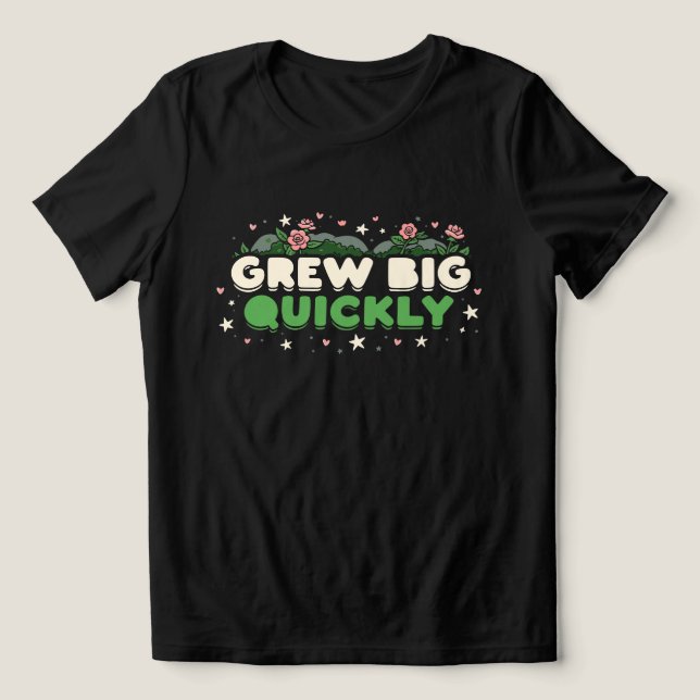 A Påstående i tillväxt och 🌸 T Shirt (Design Framsida)