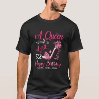 A Queen Was Born In April 1960 T 62Th Birthday Gif Shirt