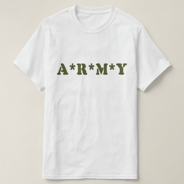 A*R*M*Y T SHIRT (Design framsida)