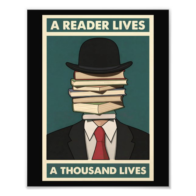 A Reader Lives a Thousand Lives Bibliophile Wisdom Fototryck (Framsidan)