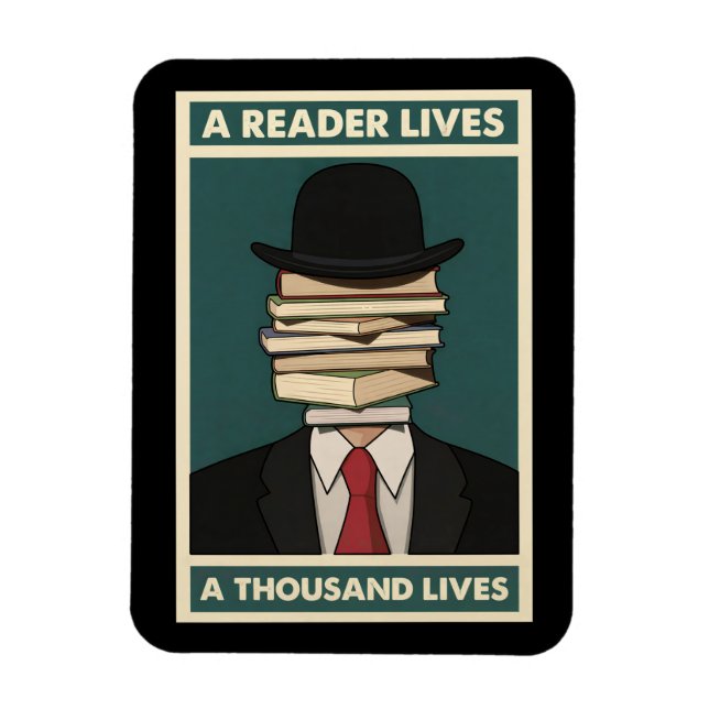 A Reader Lives a Thousand Lives Bibliophile Wisdom Magnet (Vertikal)
