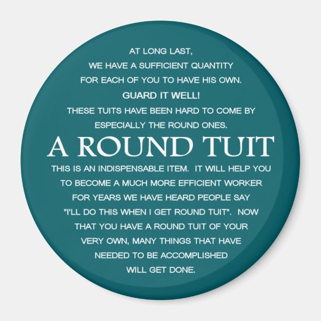 A Round Tuit Magnet (Framsidan)