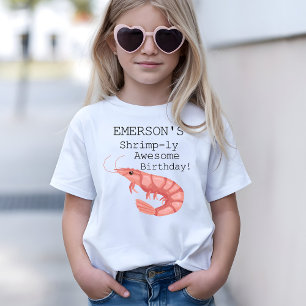 A Shrimp-ly Fantastisk Birthday T Shirt