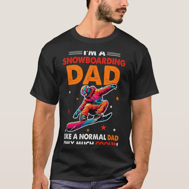 A Snowboarding Dad Definition Much Cooler Funny Fa T Shirt (Framsida)