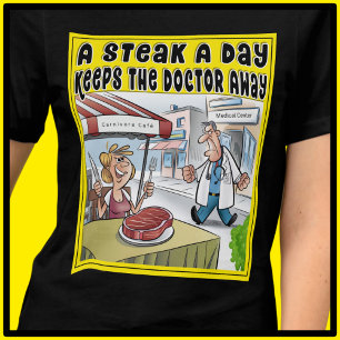 A Steak A Day Lny Carniäger Ketovore Keto T Shirt