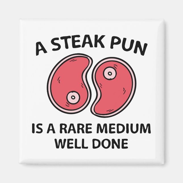 A Steak Pun Magnet (Framsidan)