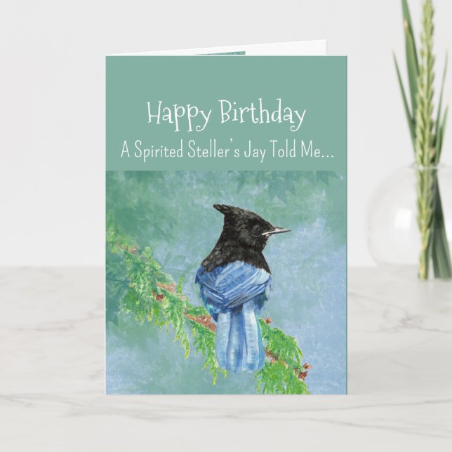A Stellar Jay Personality Birthday Roligt Bird Kort (Framsida)