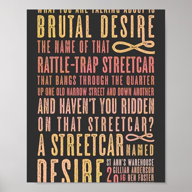 A Streetcar Named Desire Quote 1 Poster (Framsidan)