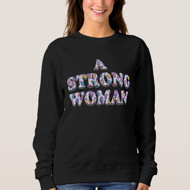 A Strong Woman Motivational Quote Mom Inspirationa T Shirt (Framsida)