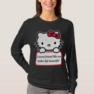 A Sweet Friend Like You - Heartfelt Quote T-Shirt