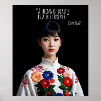 A thing of beauty is a joy forever poster