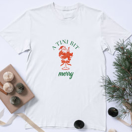 A Tini Bit Merry Christmas Santa Claus T Shirt
