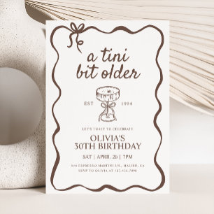 A Tini Bit Older Brown Espresso Martini Birthday Inbjudningar