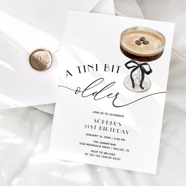 A Tini Bit Older Espresso Martini 21st Birthday Inbjudningar (Skapare uppladdad)