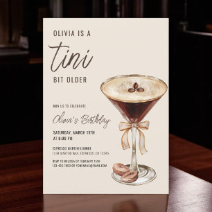 A Tini Bit Older Espresso Martini Födelsedagsfest Inbjudningar