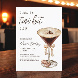 A Tini Bit Older Espresso Martini Födelsedagsfest Inbjudningar