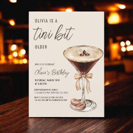 A Tini Bit Older Espresso Martini Födelsedagsfest Inbjudningar
