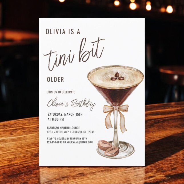 A Tini Bit Older Espresso Martini Födelsedagsfest Inbjudningar (Skapare uppladdad)