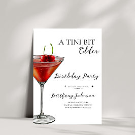 A Tini Bit Older Martini Birthday Inbjudningar