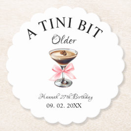 A Tini Bit Older Martini Födelsedagsfest Underlägg Papper