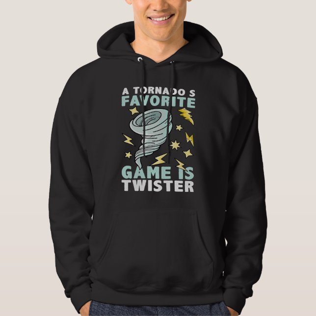 A Tornado's Favorite Game Is Twister Climate Weath Hoodie (Framsida)