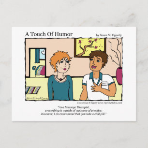 "A Touch of Humor" Chill Pill Massage Tecknad Vykort