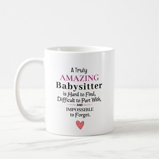 A Truly Amazing Babysitter Kaffemugg (Vänster)