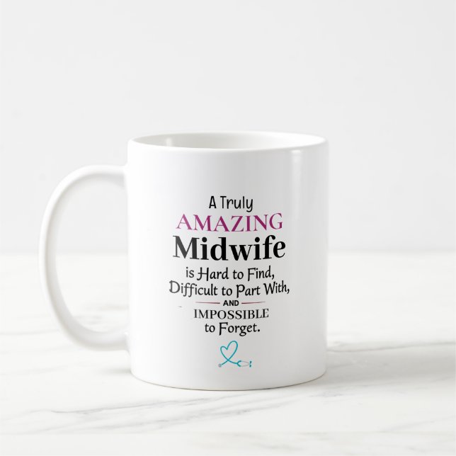 A Truly Amazing Midwife Kaffemugg (Vänster)
