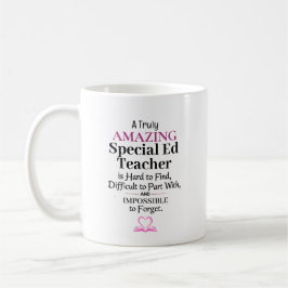 A Truly Amazing Special Ed Teacher Kaffemugg