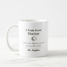A Truly Great Doctor Appreciation Gift Kaffemugg