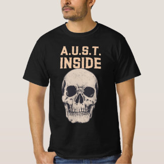 A.U.S.T. Inside IV T Shirt