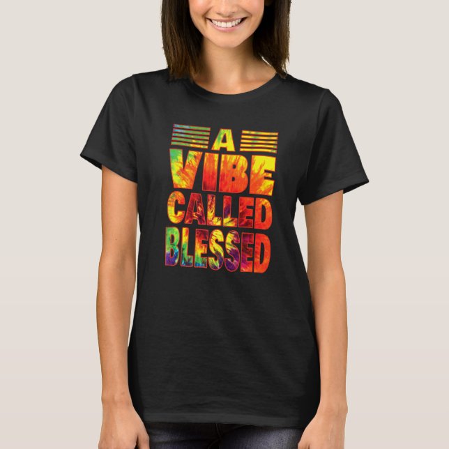A Vibe Called Blessed Tie Dye Text T Shirt (Framsida)