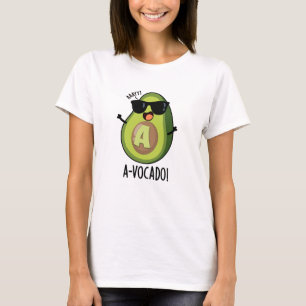 A-vocado Funny Avocado Pun T Shirt