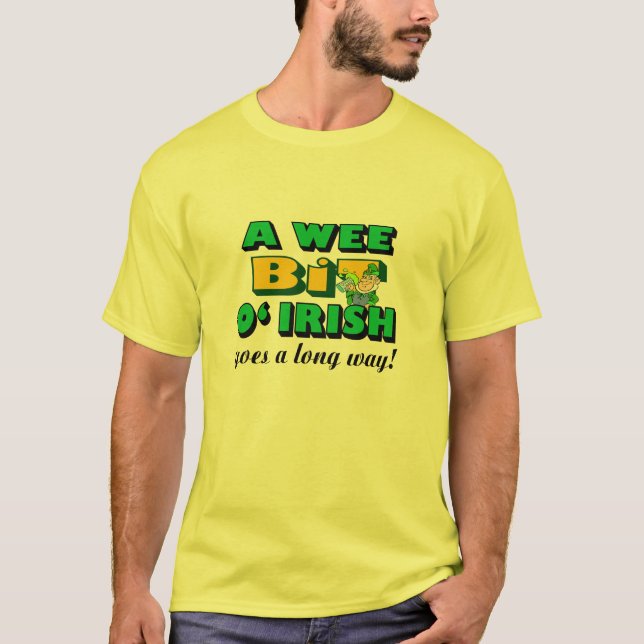A Wee Bit Irish Shirt T Shirt (Framsida)