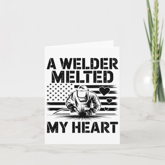 A Welder Melted My Heart Valentine Day On Ck Wel  Kort (Framsida)