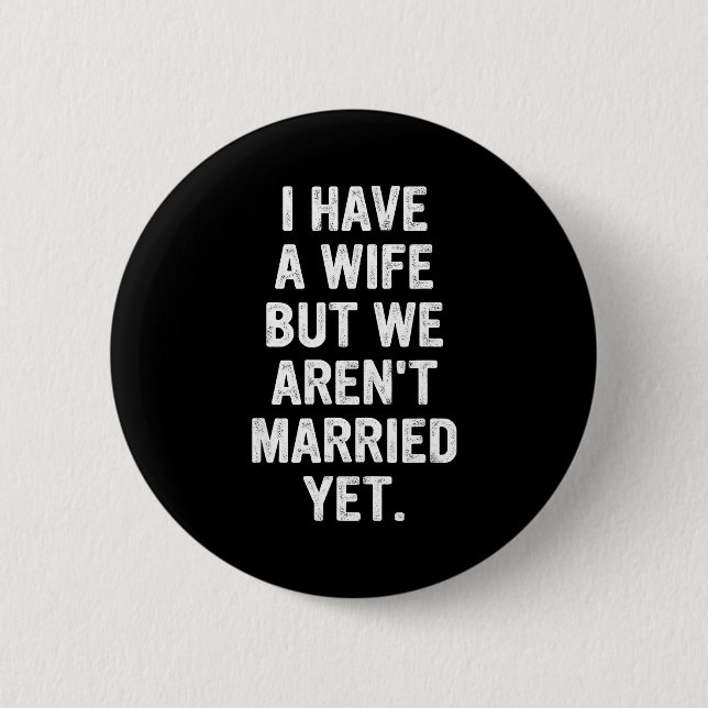 A Wife, We Aren't Married Yet, Romantic  Knapp (Framsida)