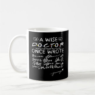 A Wise Doktor Gång skrev dr Physician Handwrite Kaffemugg