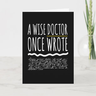 A Wise Doktor Gång Wrote Doktor Funny Kort