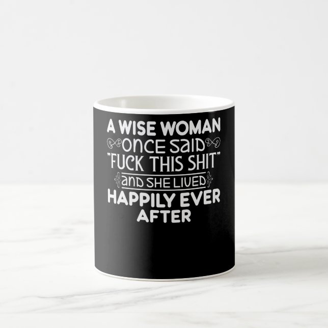 A Wise Woman Gång Said Kaffemugg (Center)