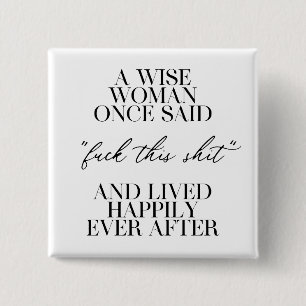 A Wise Woman Gång Said Knapp