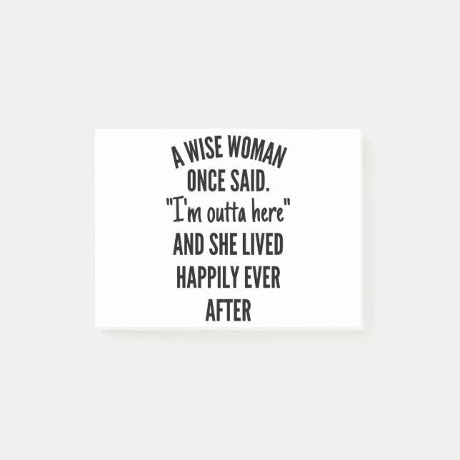 A Wise Woman Gång Said Post-it Block (Framsida)