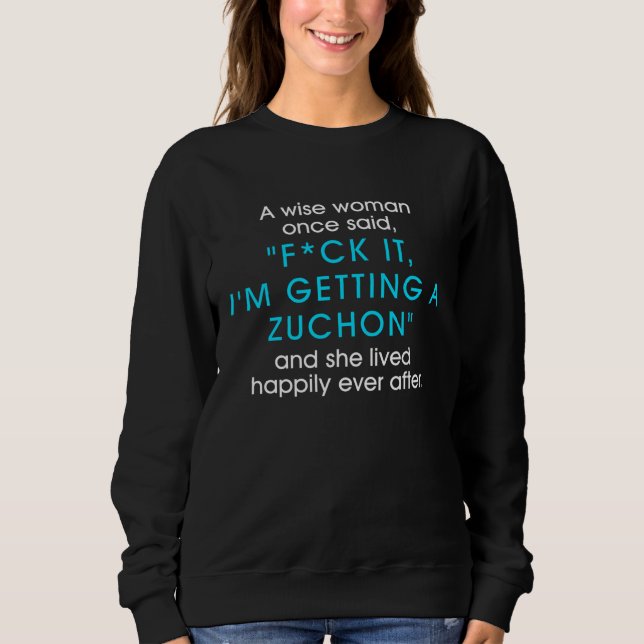 A Wise Woman Getting a Zuchon Dog T Shirt (Framsida)